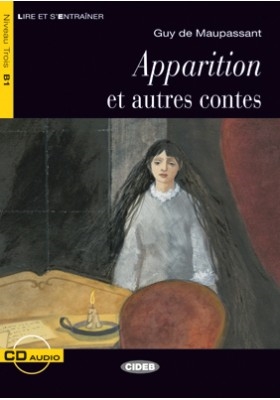 Apparition et autres contes - Niveau 3
