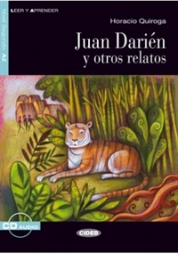Juan Darién y otros relatos - Niveau 2